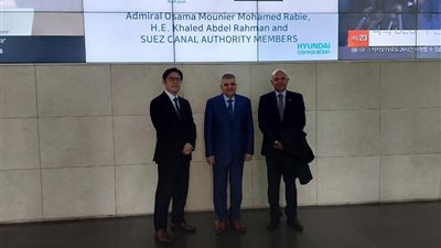 رئيس شركة هيونداي يعرب عن تطلعه لتعزيز التعاون التجاري مع قناة السويس