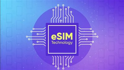 بعد إعلان طرحها غداً الأحد.. تفاصيل طرح أول شرائح إي سيم eSIM